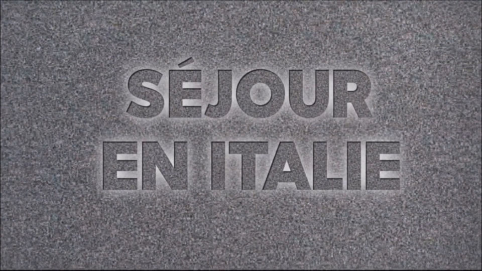 Séjour en Italie raised in the static